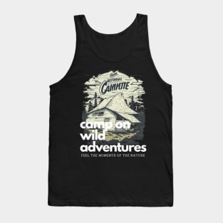 Camp on adventures Tank Top